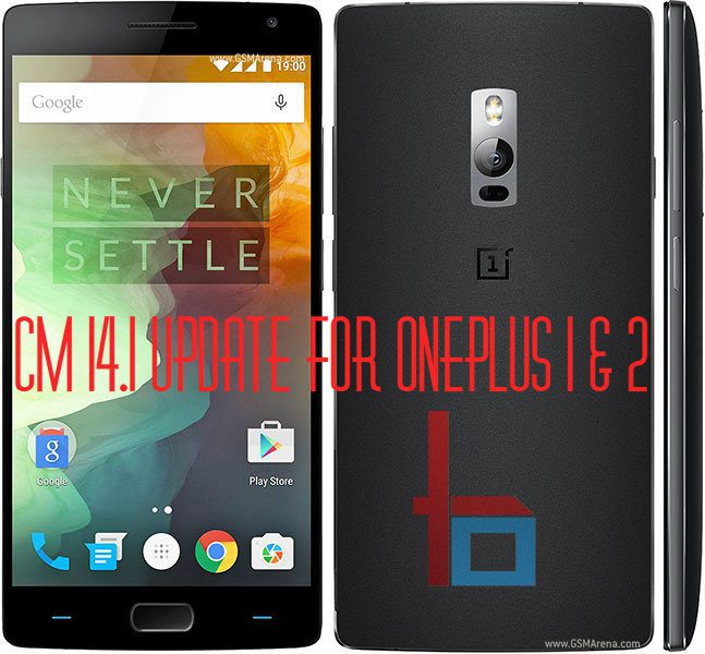 CM 14.1 Update Guide for OnePlus One &amp; OnePlus Two - TechBii