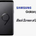 How to Fix Black Screen of Death Issue on Galaxy S9