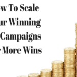 How to scale an ad campaign