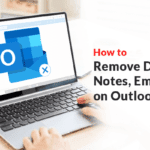 How to Remove Duplicate Notes, Emails on Outlook?