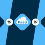 SaaS Vs PaaS Vs IaaS: What is the Difference?