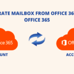 Smart Way to Migrate Mailbox from Office 365 to Office 365