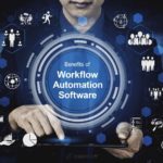 Benefits of Workflow Automation Software
