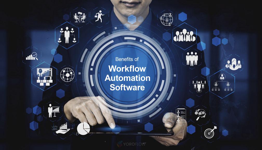 Benefits of Workflow Automation Software