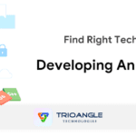 right technology building app