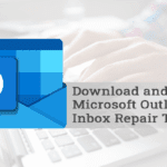 Method to Download and Run Microsoft Outlook Inbox Repair Tool