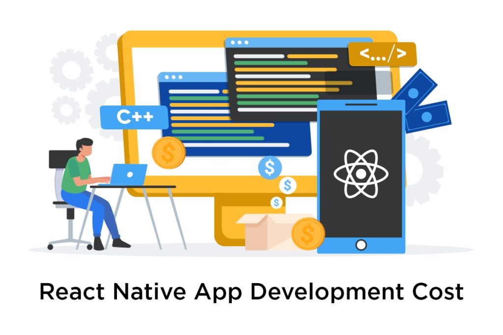 How Much Does It Cost To Build A React Native App In 2022?