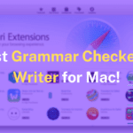 5 Best Grammar Checker and Writer for Mac!