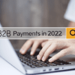 Top 11 Trends of B2B Payments in 2022