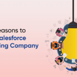 5 Key Reasons to Hiring a Salesforce Consulting Company