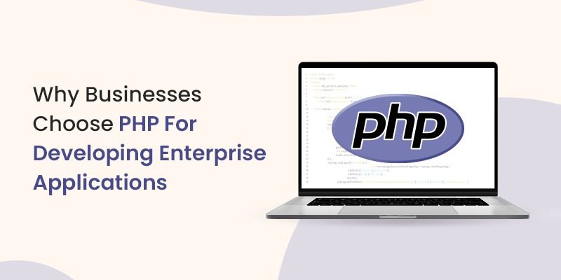 PHP for Enterprise App Development