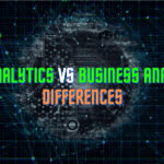 Data Analytics vs Business Analytics: What’s The Difference?