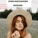 Top Image Background Remover Tools