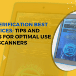 ID Scanner Best Practices: Tips for Age Verification