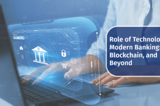 Role of Technology in Modern Banking: AI, Blockchain, and Beyond
