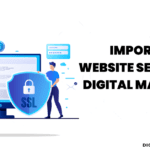 Importance of Website Security in Digital Marketing