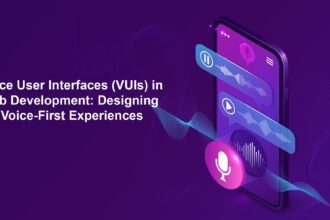 Voice User Interfaces (VUIs) in Web Development: Designing for Voice-First Experiences