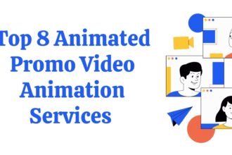 Top 8 Animated Promo Video Animation Services