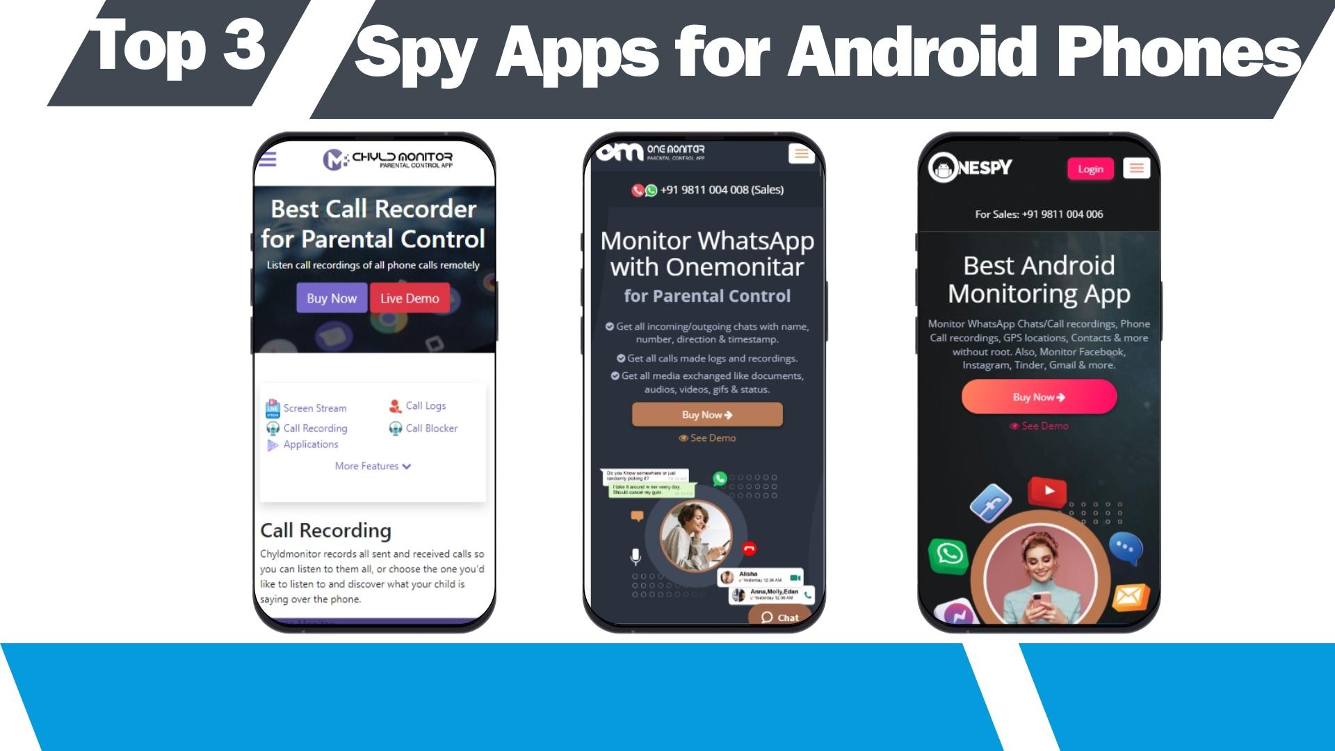 Top 3 Spy Apps Chyldmonitor,Onemonitar,Onespy