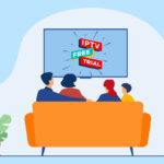 Best IPTV Services with Free Trials