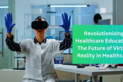 Virtual Reality in Healthcare
