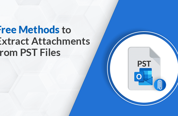 Free Methods to Extract Attachments from PST Files