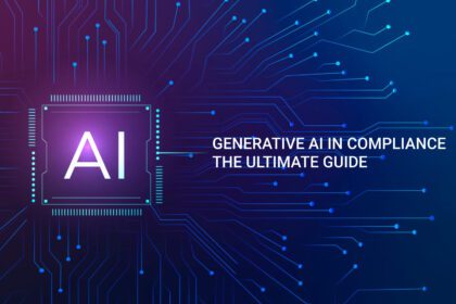 Generative AI in Compliance | The Ultimate Guide