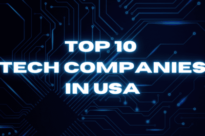 Top 10 Tech Companies in USA (2024)