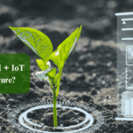 How To Use AI and IoT in Agriculture?