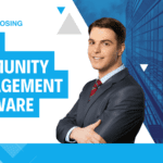 Tips for Choosing the Right Community Management Software for Your Needs