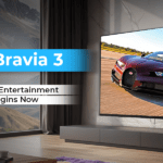 How the Launch of Sony Bravia 3 is a Game-Changer in the World of Sony Entertainment