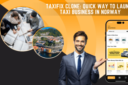 Taxifix Clone: Quick Way To Launch Taxi Business In Norway