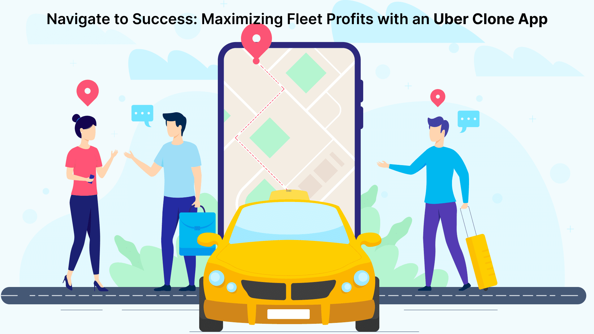 Navigate to Success: Maximizing Fleet Profits with an Uber Clone App