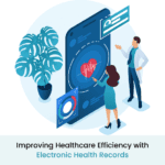 Improving Healthcare Efficiency with Electronic Health Records