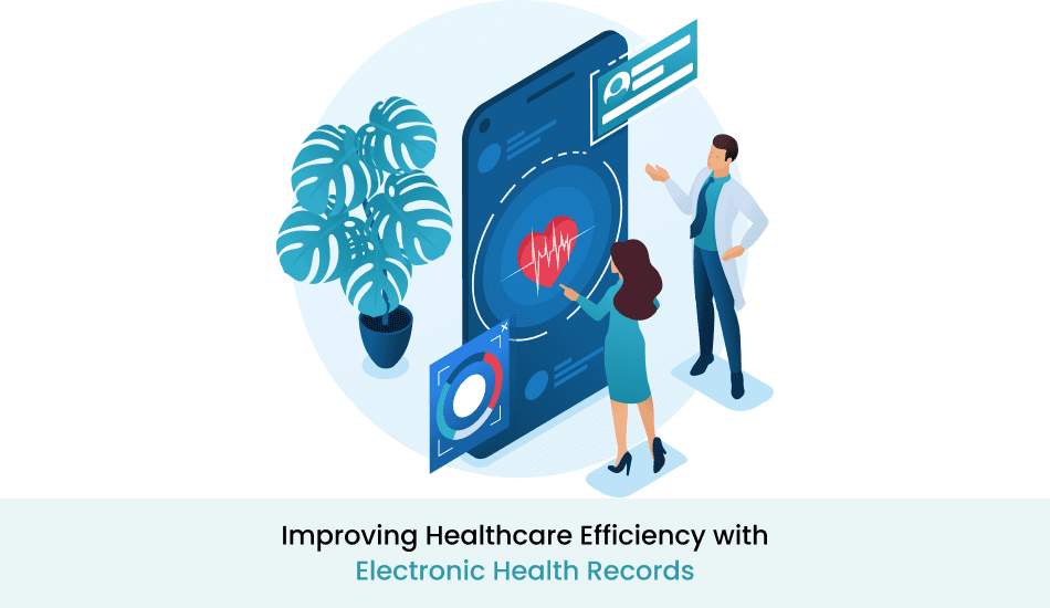 Improving Healthcare Efficiency with Electronic Health Records