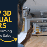 How 3D Virtual Tours are Transforming Real Estate Sales