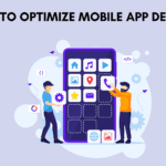 How to Optimize Mobile App Design for Maximum Engagement