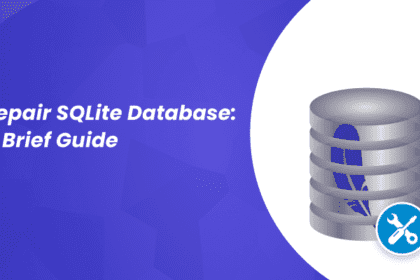 Repair SQLite Database: A Brief Guide