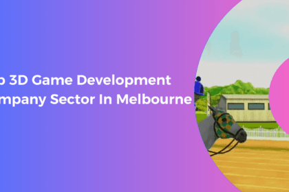 Top 3D Game Development Company Sector In Melbourne