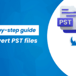 A step-by-step guide to Convert PST files to CSV