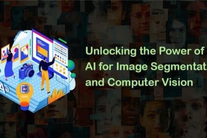 Unlocking the Power of AI for Image Segmentation and Computer Vision