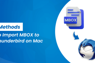 Methods to Import MBOX to Thunderbird on Mac