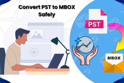 Step-by-Step Guide to Convert PST to MBOX Without Data Loss