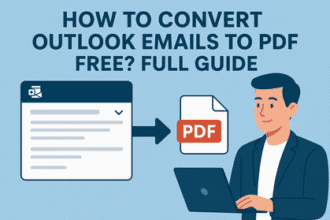 How to Convert Outlook Emails to PDF Free? Full Guide
