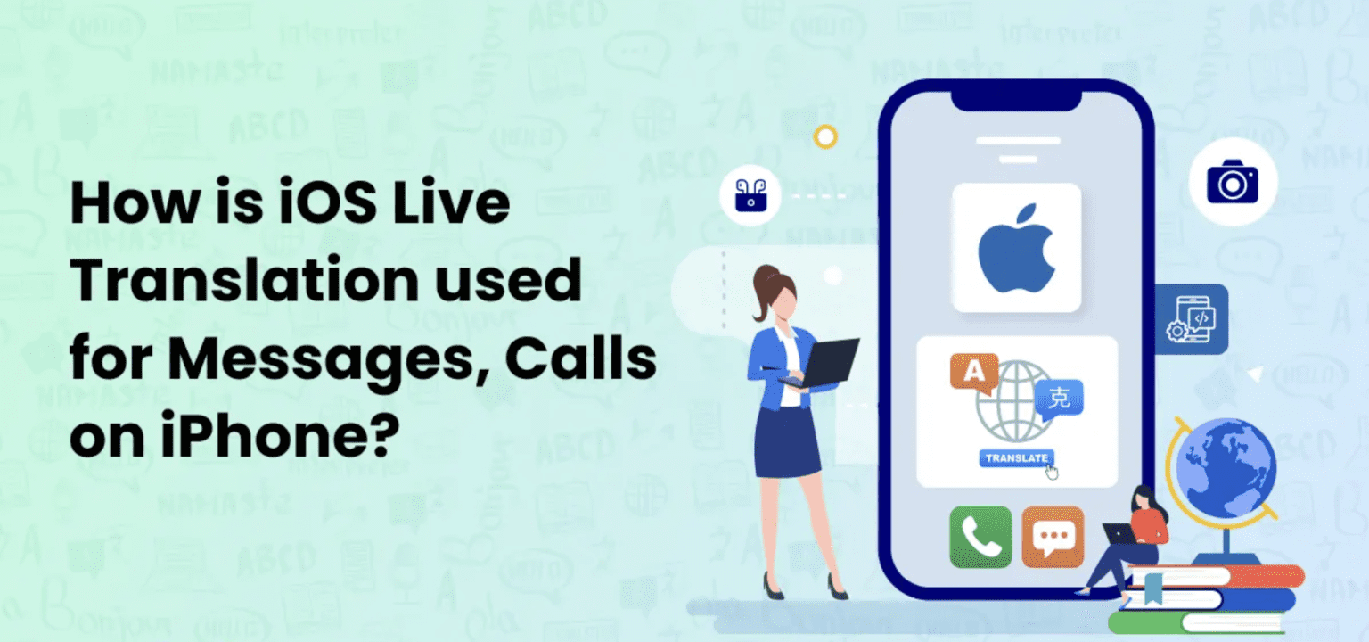 How is iOS Live Translation used for Messages and Calls on iPhone?