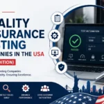Top Quality Assurance Testing Companies in the USA