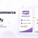 WooCommerce vs Shopify comparison for long-term business growth