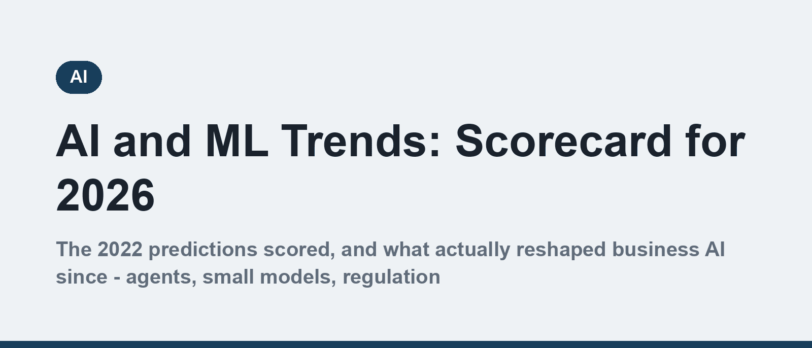 AI and ML trends scorecard for 2026
